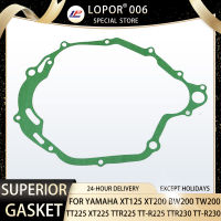 LOPOR รถจักรยานยนต์เครื่องยนต์ Crankcase ฝาครอบปะเก็นสำหรับ YAMAHA XT200 BW200 TW200 TT225 XT125 TW125 TW225