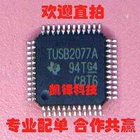 5ชิ้น/TUSB2077A QFP TUSB2077APTR TUSB2077ATP TUSB2077