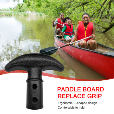 Canoe Paddle Handle อุปกรณ์เสริม Canoe Paddle Handle T-Shaped สำหรับพายเรือคายัค