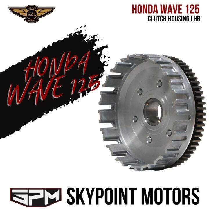 SZL CLUTCH HOUSING FOR HONDA WAVE 125i (9852792) Lazada PH