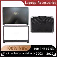 ใหม่สำหรับ Acer Predator Helios 300 PH315-53 PH315-52 15.6อุปกรณ์แล็ปท็อปปกหลัง Lcd ฝาปิดโน้ตบุค /Palmrs/bottom