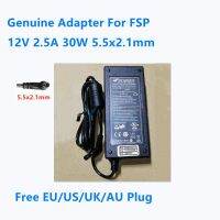 2A 2.5A 12V ของแท้30W 5.5X2.1Mm FSP 9NA0306300 FSP030-RHAN2อะแดปเตอร์แปลงไฟ AC สำหรับเครื่องชาร์จอุปกรณ์