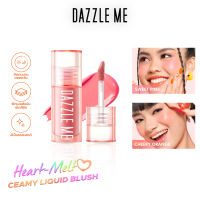 Dazzle Me Heart-Melt Creamy Liquid Blush ครีมมี่ ลิควิด บลัช เกลี่ยง่ายไม่เป็นคราบ สีแน่นชัด (3เฉดสี)