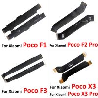 เมนบอร์ดใหม่สําหรับ Xiaomi Poco F2 Pro F1 F3 X3 M4 X4 X5 Pro 4G 5G X3 GT เมนบอร์ด FPC LCD Main Board Connector Flex Cable Part