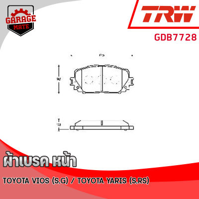 TRW ผ้าเบรคหน้า TOYOTA YARIS(NCP90) S,RS 06-12,VIOS S 1.5L 07-13,VIOS(NCP150) G,S,MID,HIGH 1.5L 2013 ขึ้นไป