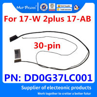 แล็ปท็อปใหม่เดิมจอแอลซีดี LVDS วิดีโอหน้าจอแสดงผล F LEX สายเคเบิ้ลสำหรับ HP 17-W 2พลัส17-AB จอแอลซีดีเคเบิ้ล DD0 G37LC001 DD0G37LC010 30 Pins