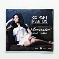 CD เพลง Six Part Invention - Acoustic Rock Ballads (รวมเพลงฟังสบายทั้งที่บ้าน,ในรถ,ที่ทำงาน,ร้านอาหาร,ร้านกาแฟ,รีสอร์ท)