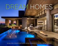 หนังสืออังกฤษใหม่ Dream Homes : Unique Urban, Suburban, and Vacation Homes Designed by the Nations Leading Architects [Hardcover]