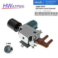 HWATPS ชุดวาล์วสวิทซ์สูญญากาศใหม่สำหรับ Toyota 25860-30070 2586030070 25860 30070ช่องระบายโซลินอยด์คุณภาพสูง