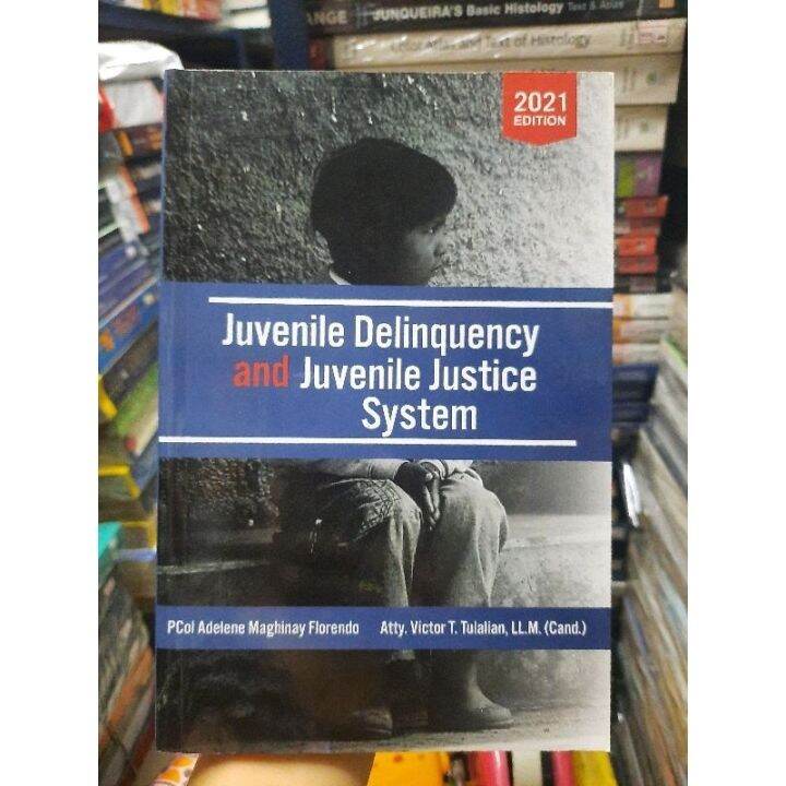 book Juvenile Delinquency and Justice System (2021) by Florendo | Lazada PH