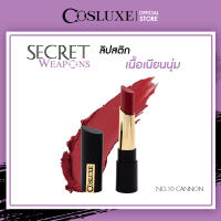 ลิปสติก Cosluxe My 24 Secret Weapons Lipstick ( เครื่องสำอาง ลิปสติก เนื้อแมท เนื้อมอยเจอไรเซอร์ ไม่เป็นขุย )