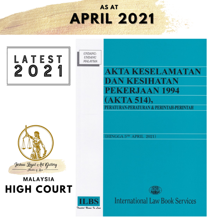 Akta Keselamatan Dan Kesihatan Pekerjaan 1994 (Akta 514), Peraturan ...