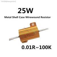 ∋◊☞ RX24 25W Aluminum Power Metal Shell Case Wirewound Resistor 0.01 0.1 1 10 100 1k 20 30 2k 200 390 470 500 2k 20K ohm