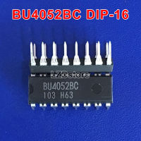 จุ่ม BU4052BC 5ชิ้น-16 CD4052BE HEF4052BP TC4052BP DIP16 CMOS แบบจุ่มมัลติเพล็กเซอร์อะนาล็อกของแท้ใหม่