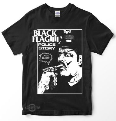 เสื้อยืดผู้ชาย BLACK FLAG POLICE STORYพรีเมี่ยม tshirt blackflag  วงดนตรีพังก์ร็อคโซนิคเยาวชนศาสนาที่ไม่ดี