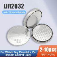 3.6V LIR2032 LIR 2032ลิเทียมชาร์จใหม่ได้นาฬิกาสำหรับรีโมทคอนโทรลปุ่มของมาเธอร์บอร์ดเซลล์เหรียญแทนที่ CR2032