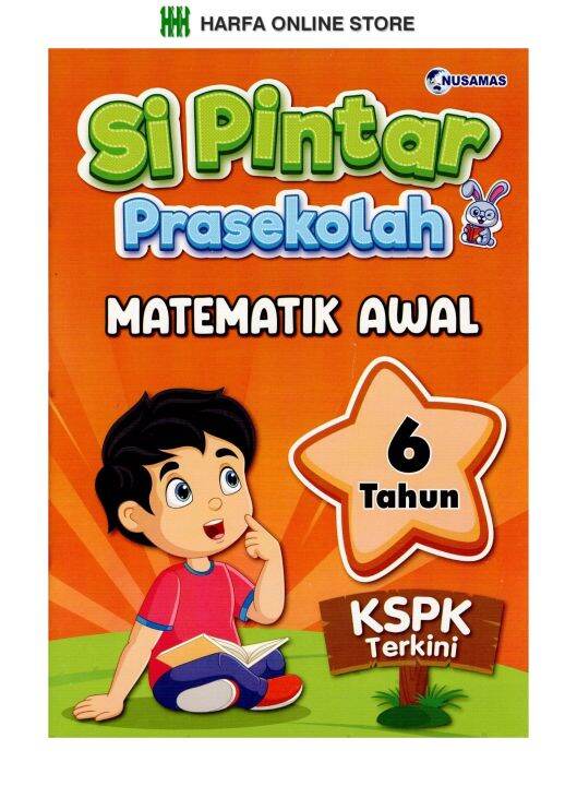 BUKU KANAK-KANAK : SI PINTAR PRASEKOLAH MATEMATIK AWAL 6 TAHUN KSPK ...