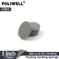 POLIWELL 5PCS 3 Inch 75 mm Flocking Disc Sanding Sponge Grit 150 2000 Wet and Dry Sponge Sandpaper for Grinding Polishing Tools