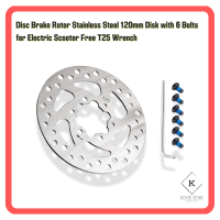 จานเบรกสกู๊ตเตอร์ ขนาด 120มม. Disc Brake Rotor Stainless Steel 120mm Disk With 6 Bolts for Electric Scooter Free T25 Wrench