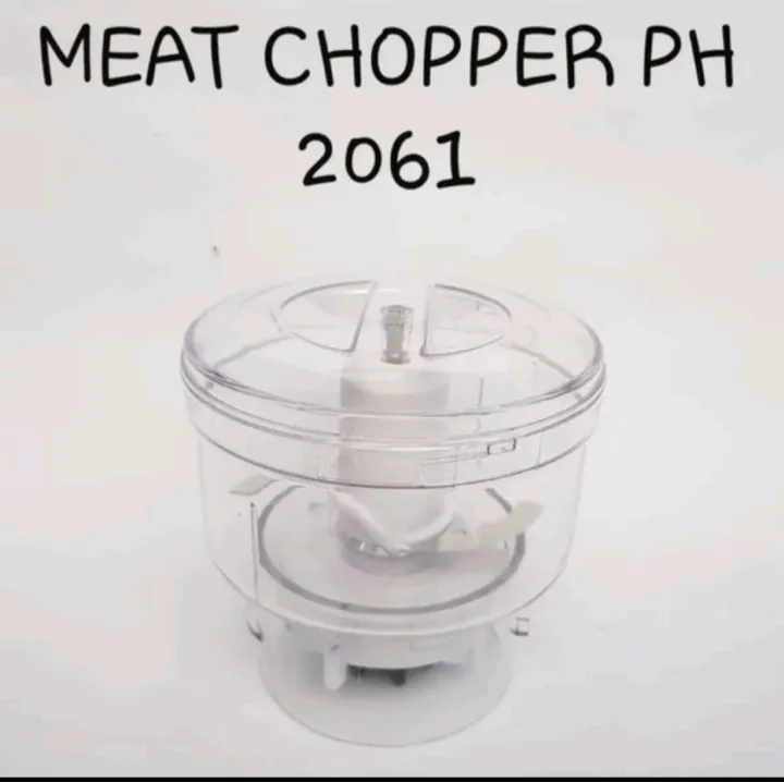 Meat chopper philips hr 2061 , 2071 , 2115, 2116 pelumat daging model