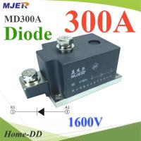 MD ไดโอดกันไฟย้อน DC 300A 1600V เพื่อให้กระแสไฟ ไหลทางเดียว รุ่น MJER-MD300A