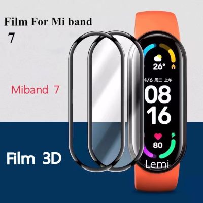ฟิล์ม ฟิล์มกันรอย Film Mi Band 7 / band7 smart watch3D FILM miband 7 ฟิล์ม miband 7 3D สีใส