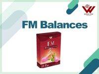 ส่งด่วน เอ็ฟเอ็มบาลานซ์ นวัตกรรม FM Balances (FIR FAR INFARED)