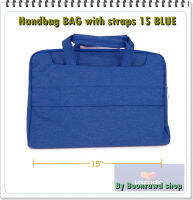 กระเป๋าใส่แท็บเล็ต พร้อมสายสะพาย ขนาด 15 นิ้ว Handbag BAG with straps 15" BLUE (0935)