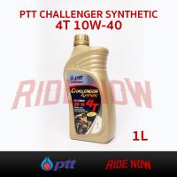 PTT Challenger Synthetic 4T 10W40 น้ำมันเครื่องสังเคราะห์ 100%