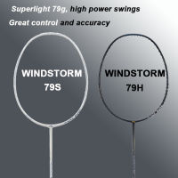 แร็กเก็ตไม้แบดมินตัน Lining Windstrom 79S WS 79H Superlight 79G แร็กเก็ตขั้นสูงสำหรับมือสมัครเล่น