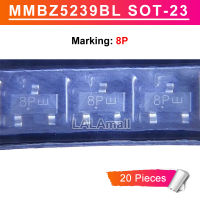 20pcs MMBZ5239BL Marking 8P SOT-23 MMBZ5239BLT1G SOT23 MMBZ5239B SOT23-3 9.1V Zener Diode New Original