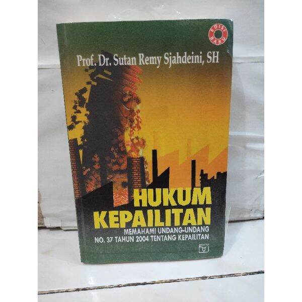 Buku Hukum Kepailitan - Memahami Undang-Undang No.37 Tahun 2004 Tentang ...