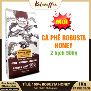 1Kg Cà phê Robusta Honey cafe nguyên chất rang mộc 100% vị đắng đậm hậu