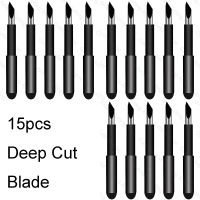 15pcs Deep Cut Blade Deepcut Deep Point Blade สําหรับ Cricut Maker 3 Explore 3 Air Cameo 4 Roland Sunshine Skycut GCC Jaguar