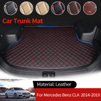 สำหรับ Benz CLA C117 180 2014 ~ 2019หนังรถ Boot Liner Cargo ด้านหลังเสื่อกระเป๋าเดินทางถาดกันน้ำพรม Pads