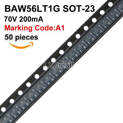 50ชิ้น BAW56 SOT-23 BAW56LT1G SOT23 SMD 0.2A 70V 200mA รหัสทำเครื่องหมายไดโอดสวิตซ์ชิง A1 A1T A1W ใหม่ของแท้
