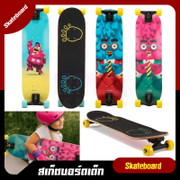 สเก็ตบอร์ด สำหรับเด็ก ( อายุ 3-7 ปี ) OXELO รุ่น Play 120 Skateboard