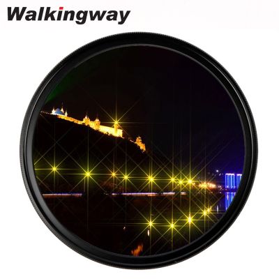 Walkingway ฟิลเตอร์เลนส์รูปดาว4 6 8เส้นฟิลเตอร์กล้องแปรผัน40.5 49 52 55 58 62 67 72 77 82มม. สำหรับ DSLR