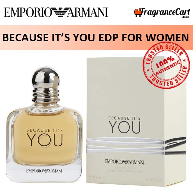 Emporio Armani Because It's You EDP for Women (100ml) Eau de Parfum Its  Giorgio Brown [Brand New 100% Authentic Perfume/Fragrance] | Lazada  Singapore