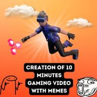 Creation of 10 Minutes Gaming Video With Memes | Memes | Video Editing | Gaming | Funny Moments |