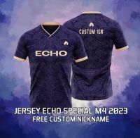 Jersey ECHO M4 EDITION 2023 FREE CUSTOM NICKNAME