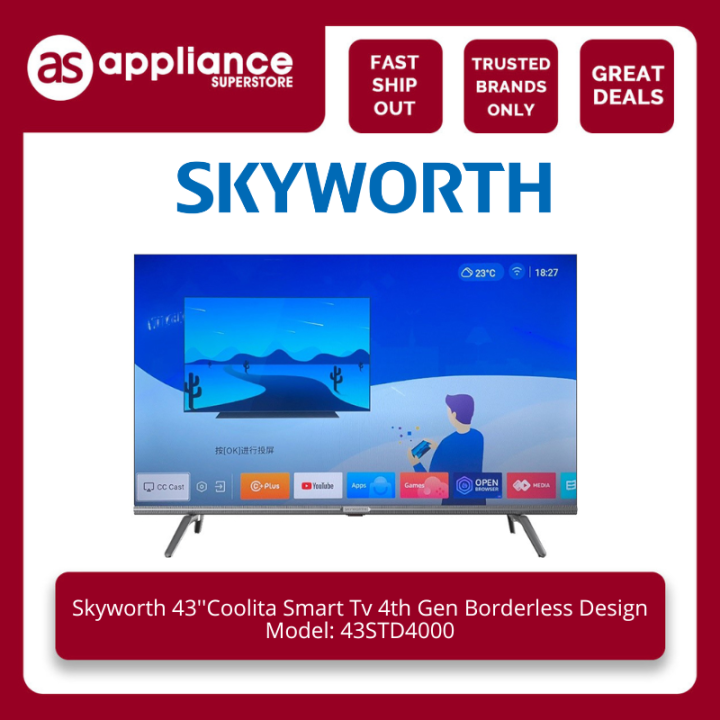 Skyworth 43'' Coolita Smart Tv 4th Gen Borderless Design 43STD4000 ...