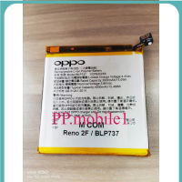 แบตเตอรี่ Oppo Reno 2 / Reno 2f / Reno 2z BLP737 4000mAh ประกันนาน 3 เดือน สินค้าส่งจากไทย