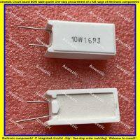 (Allen Materials) 10Pcs 10W16RJ RX27 5ตรมแนวตั้งซีเมนต์ความต้านทาน10W16ohm 10W16R 10W16ΩJ เซรามิคความต้านทานความแม่นยำ ± 5ความต้านทาน