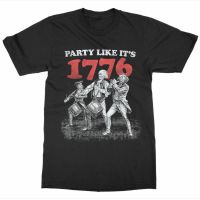 JHPKJParty Like Its 1776. USA Independence Day Patriot Mens T-Shirt. Summer Cotton Short Sleeve O-Neck Unisex T Shirt New S-3XL 4XL 5XL 6XL