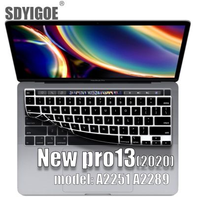 สำหรับ Macbook Pro13 2020แผ่นครอบแป้นพิมพ์ฟิล์มป้องกันแล็ปท็อป13นิ้ว A2289 A2251แป้นพิมพ์ซิลิโคนแผ่นครอบแป้นพิมพ์ N ฝรั่งเศสสเปน