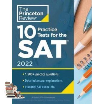 Because lifes greatest ! PRINCETON REVIEW, THE: 10 PRACTICE TESTS FOR THE SAT, 2022 EDITION