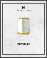 กระจกตกแต่งผนังดีไซน์ Muro Living รุ่น PERVELLE