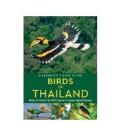 A Naturalists Guide to the Birds of Thailand [English Edition - IN STOCK]