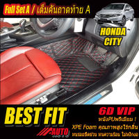 Honda City 2008-2014 Full Option A (เต็มคันรวมท้ายแบบ A) พรมรถยนต์ Honda City 2008 2009 2010 2011 2012 2013 2014 พรม6D VIP Bestfit Auto
